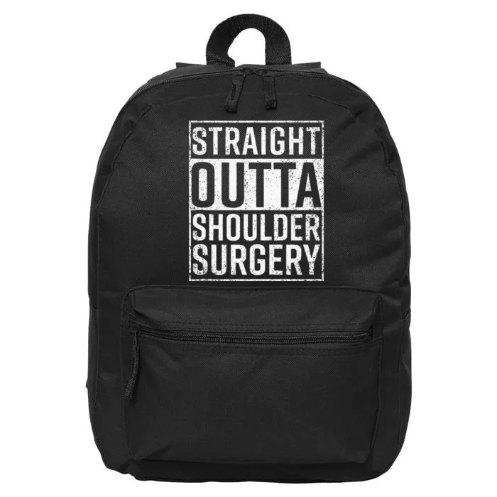 Straight Outta Shoulder Surgery Funny Get Well Gift 16 in Basic Backpack