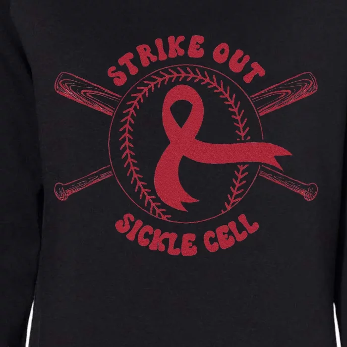 Strike Out Sickle Cell Baseball Sickle Cell Awareness Womens California Wash Sweatshirt