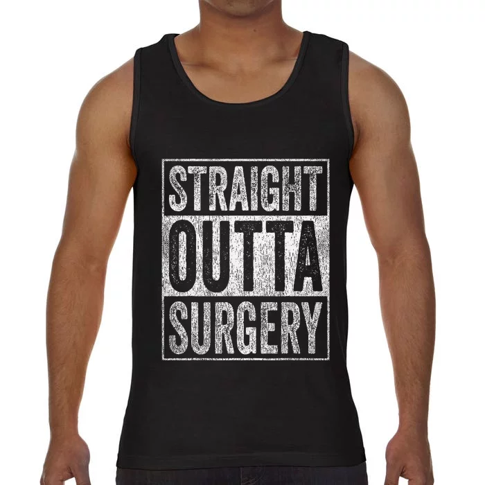 Straight Outta Surgery Comfort Colors® Tank Top