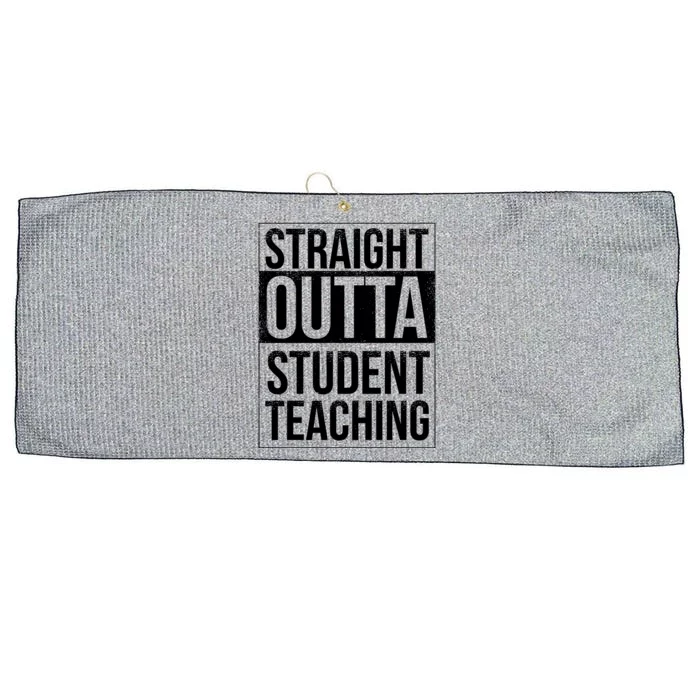 Straight Outta Student Teaching Funny Gift Large Microfiber Waffle Golf Towel