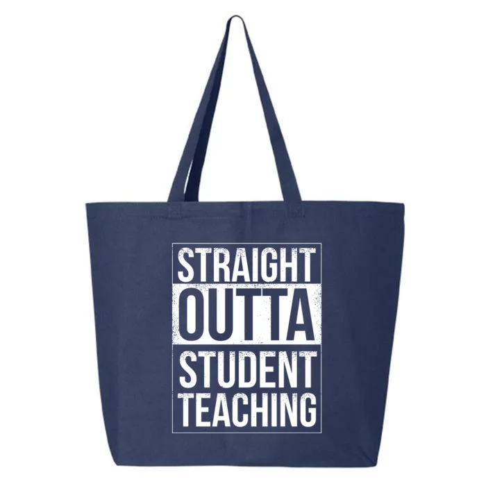 Straight Outta Student Teaching Funny Gift 25L Jumbo Tote