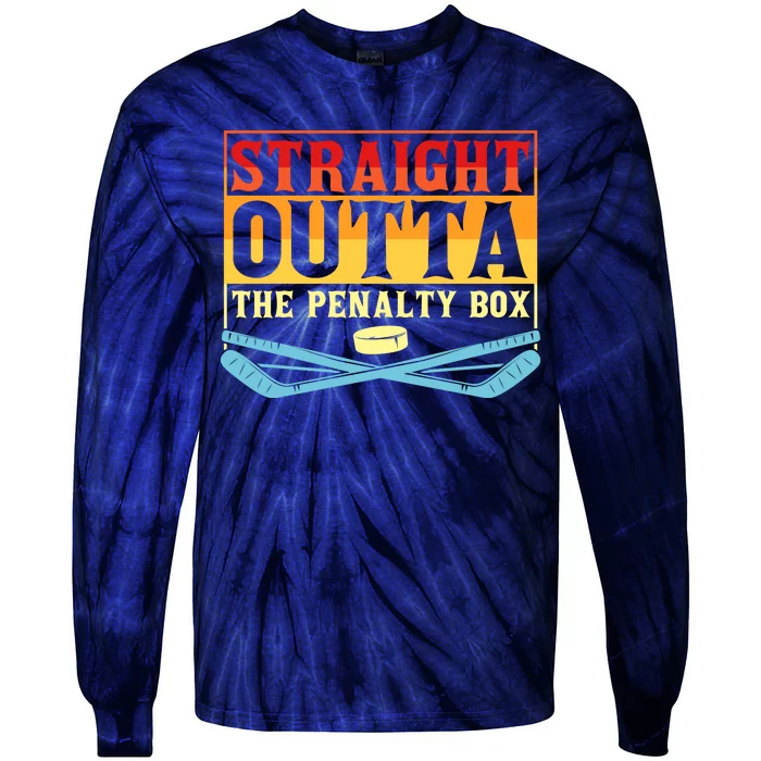 Straight Outta The Penalty Box Funny Hockey Gift Tie-Dye Long Sleeve Shirt