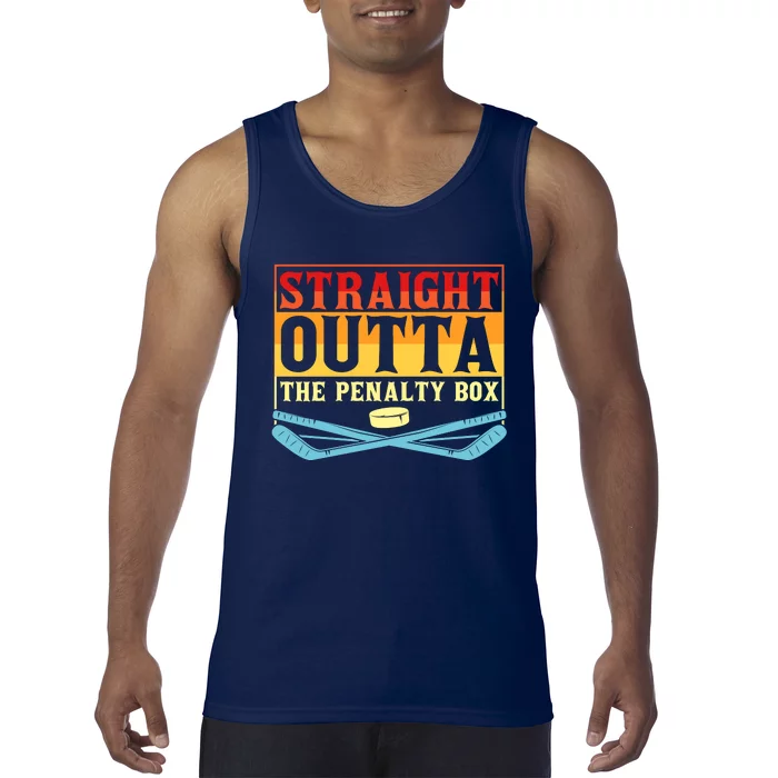 Straight Outta The Penalty Box Funny Hockey Gift Tank Top