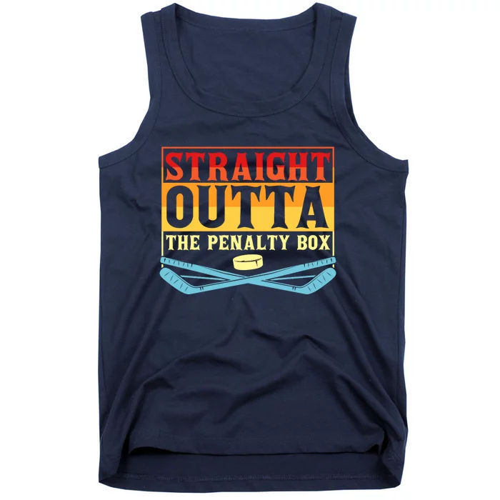 Straight Outta The Penalty Box Funny Hockey Gift Tank Top