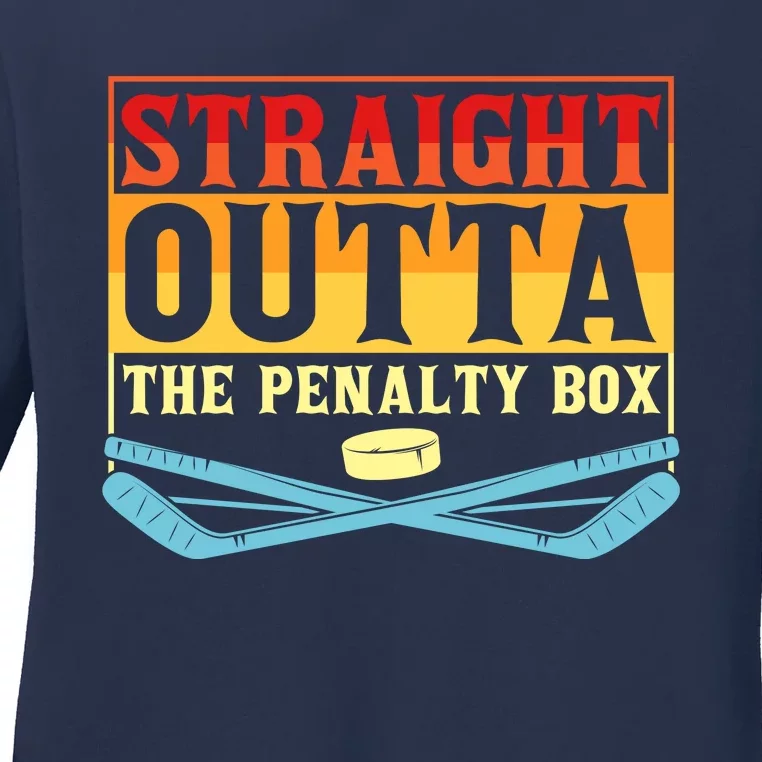 Straight Outta The Penalty Box Funny Hockey Gift Ladies Long Sleeve Shirt