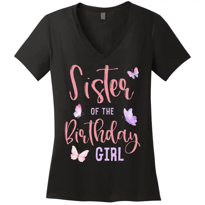 Sister of The Birthday Butterfly Party Matching Family Women's V-Neck T-Shirt