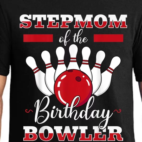 Stepmom Of The Birthday Bowler Bday Bowling Celebration Pajama Set