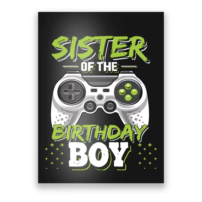 Sister Of The Birthday Boy Matching Video Game Birthday Gift Poster