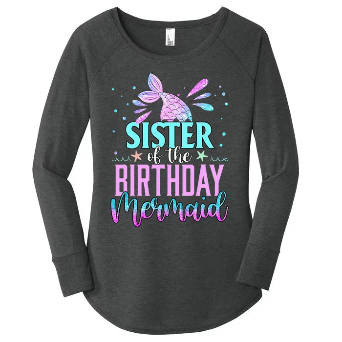 Sister Of The Birthday Mermaid Funny Matching Family Party Women's Perfect Tri Tunic Long Sleeve Shirt