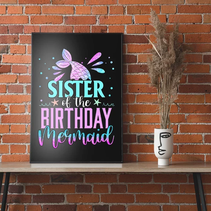 Sister Of The Birthday Mermaid Funny Matching Family Party Poster