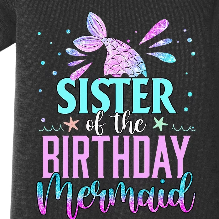 Sister Of The Birthday Mermaid Funny Matching Family Party Baby Bodysuit