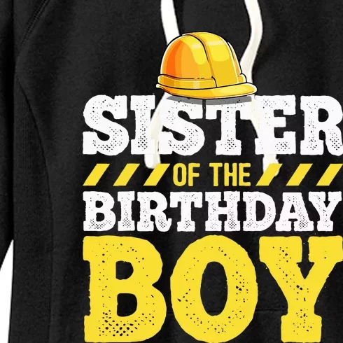 Sister of the Birthday Construction Birthday Party Women's Fleece Hoodie