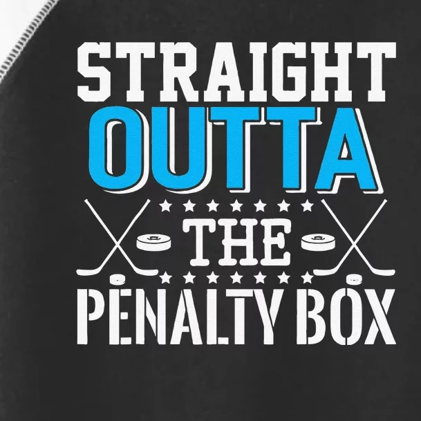 Straight Outta The Penalty Box Funny Hockey Player Toddler Fine Jersey T-Shirt