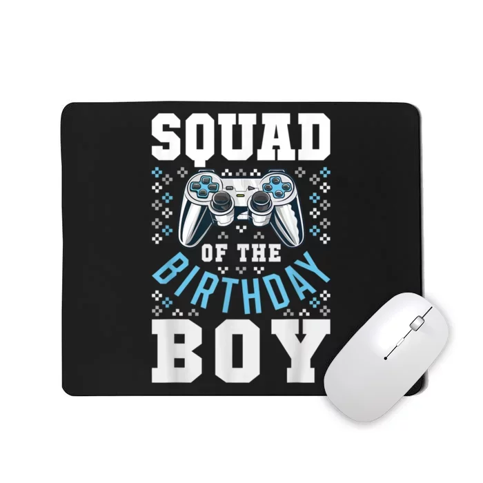 Squad Of The Birthday Boy Matching Video Gamer Birthday Mousepad