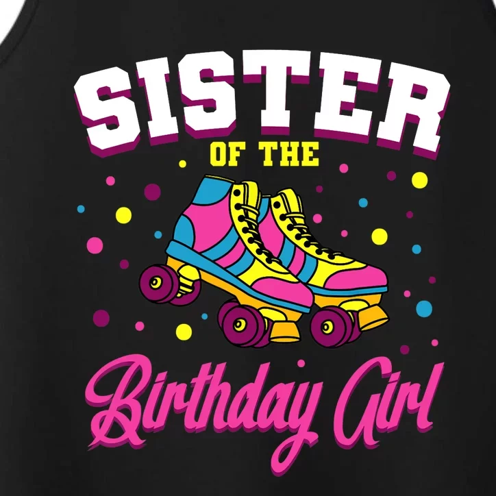 Sister Of The Birthday Girl Roller Skates Bday Skating Party Performance Tank