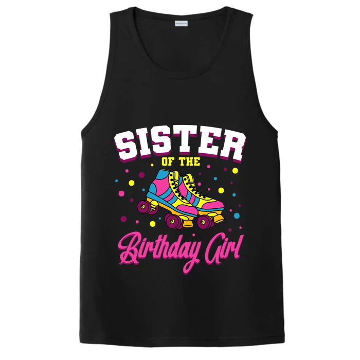 Sister Of The Birthday Girl Roller Skates Bday Skating Party Performance Tank