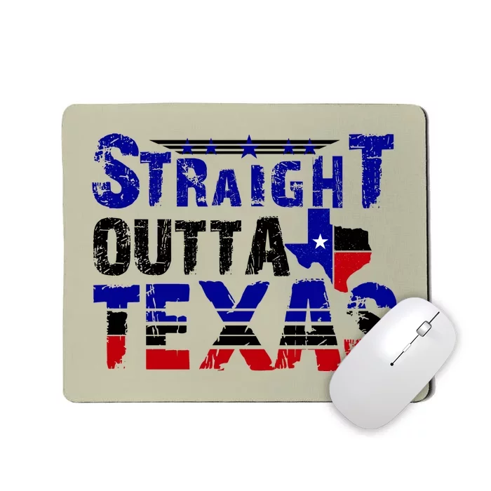 Straight Outta Texas Logo Mousepad