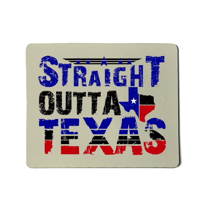 Straight Outta Texas Logo Mousepad