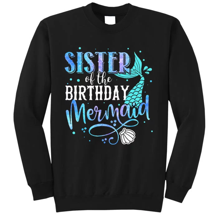 Sister Of The Birthday Mermaid Family Matching Party Squad Sweatshirt