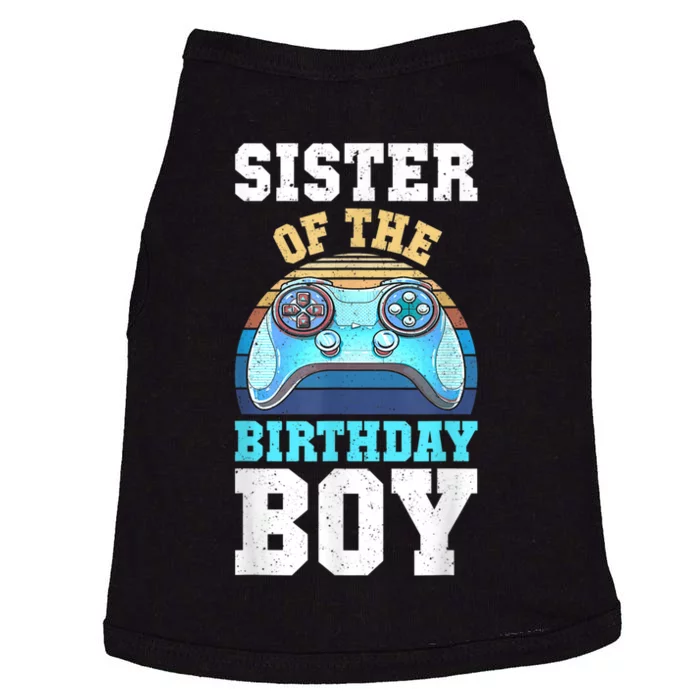 Sister Of The Birthday Boy Matching Video Gamer Birthday Doggie Tank