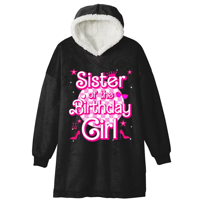 Sister Of The Birthday Girl Doll Family Party Hooded Wearable Blanket