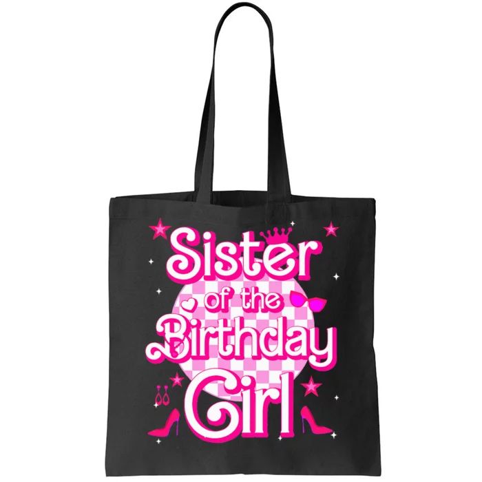 Sister Of The Birthday Girl Doll Family Party Tote Bag