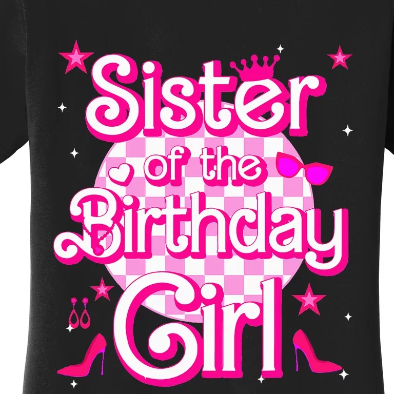 Sister Of The Birthday Girl Doll Family Party Women's T-Shirt