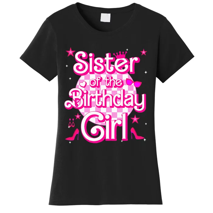 Sister Of The Birthday Girl Doll Family Party Women's T-Shirt