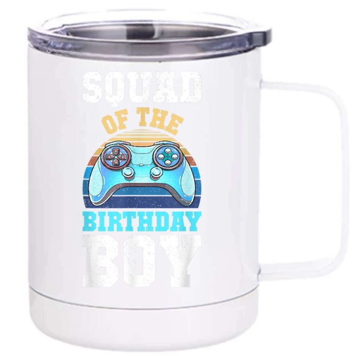 Squad Of The Birthday Boy Matching Video Gamer Birthday Front & Back 12oz Stainless Steel Tumbler Cup