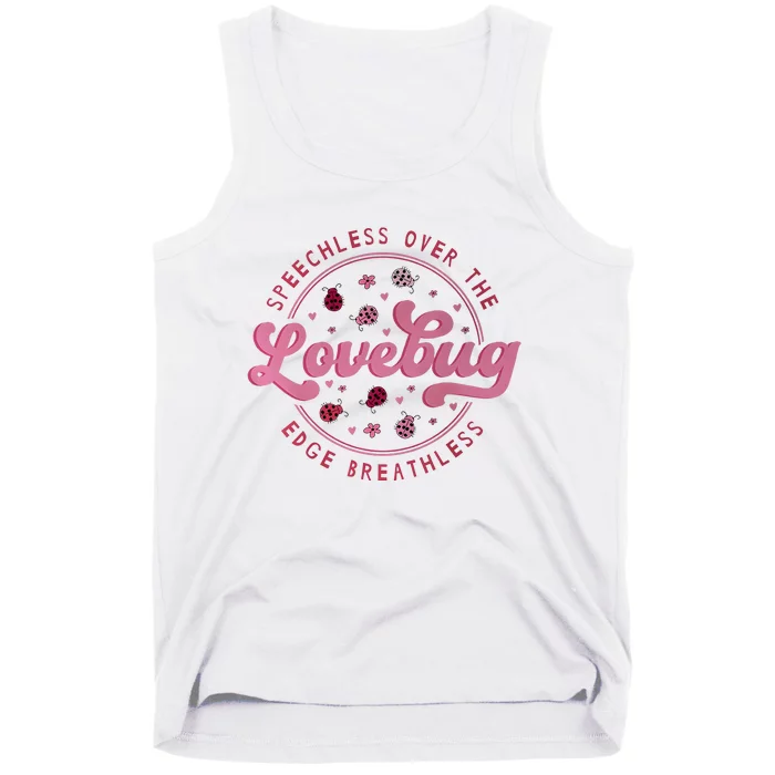 Speechless Over The Edge Breathless Love Bug Tank Top