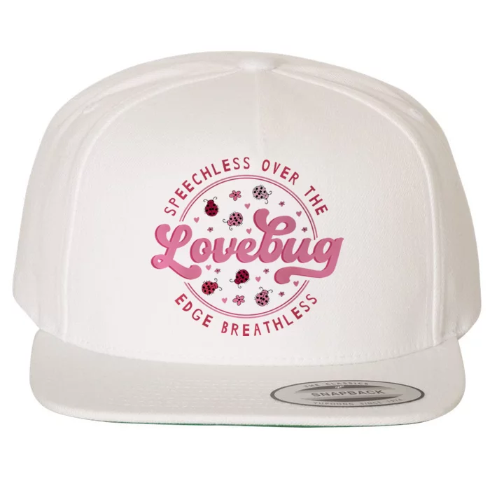 Speechless Over The Edge Breathless Love Bug Wool Snapback Cap