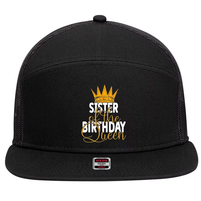 Sister Of The Birthday Queen Girls Bday Party 7 Panel Mesh Trucker Snapback Hat