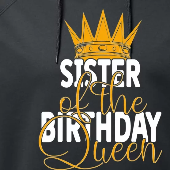 Sister Of The Birthday Queen Girls Bday Party Performance Fleece Hoodie