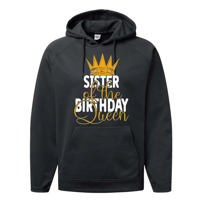 Sister Of The Birthday Queen Girls Bday Party Performance Fleece Hoodie