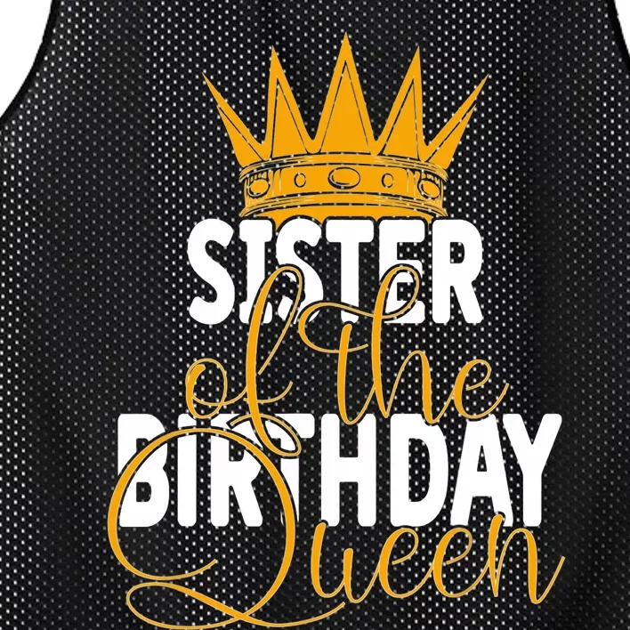 Sister Of The Birthday Queen Girls Bday Party Mesh Reversible Basketball Jersey Tank