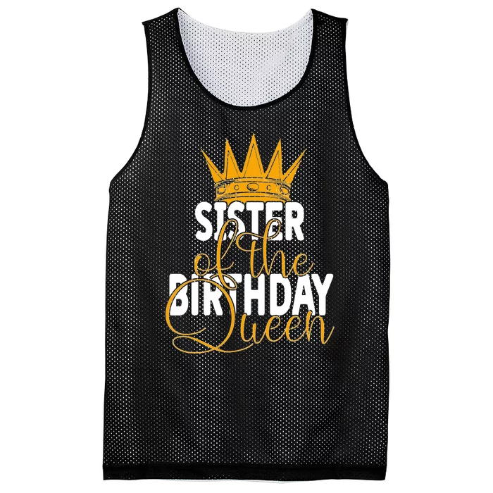 Sister Of The Birthday Queen Girls Bday Party Mesh Reversible Basketball Jersey Tank