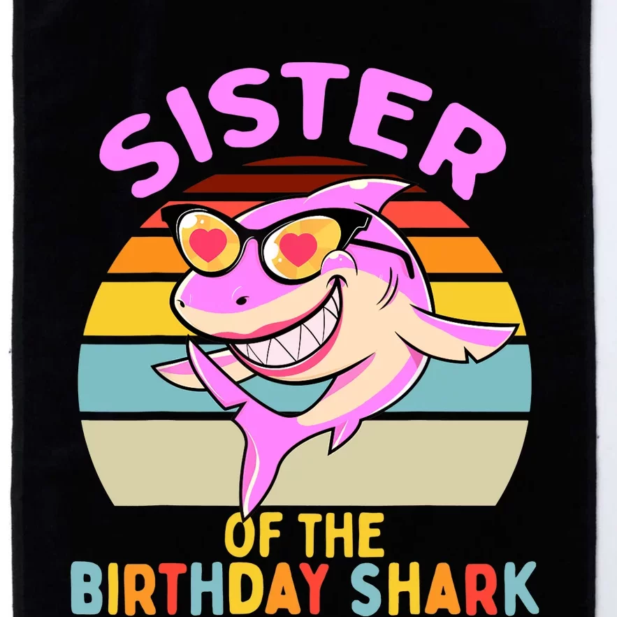 Sister of the Shark Birthday Matching Family Platinum Collection Golf Towel