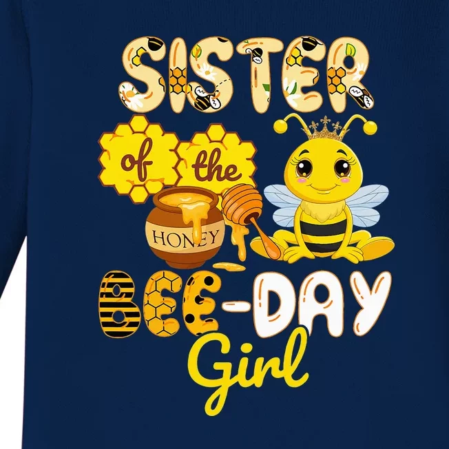 Sister Of The Bee Day Girl Funny Bee Birthday Party Baby Long Sleeve Bodysuit