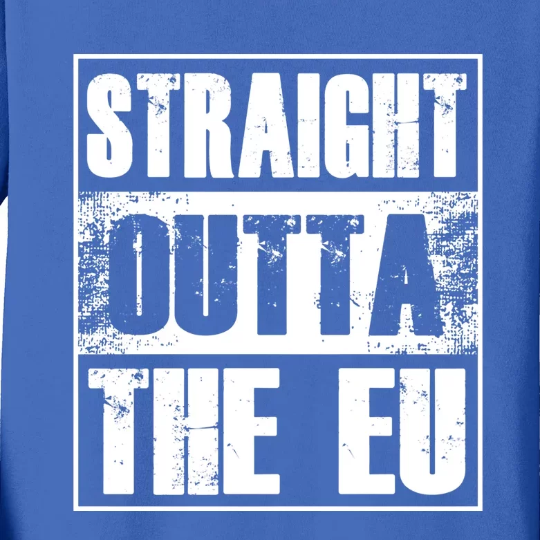 Straight Outta The Eu Europe Brexit England Politics Uk Gift Great Gift Kids Long Sleeve Shirt