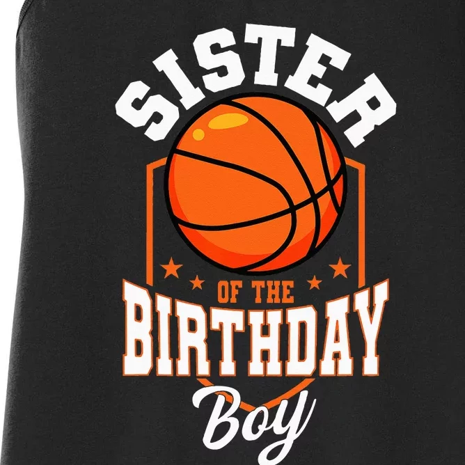 Sister Of The Birthday Boy Basketball Theme Bday Party Women's Racerback Tank