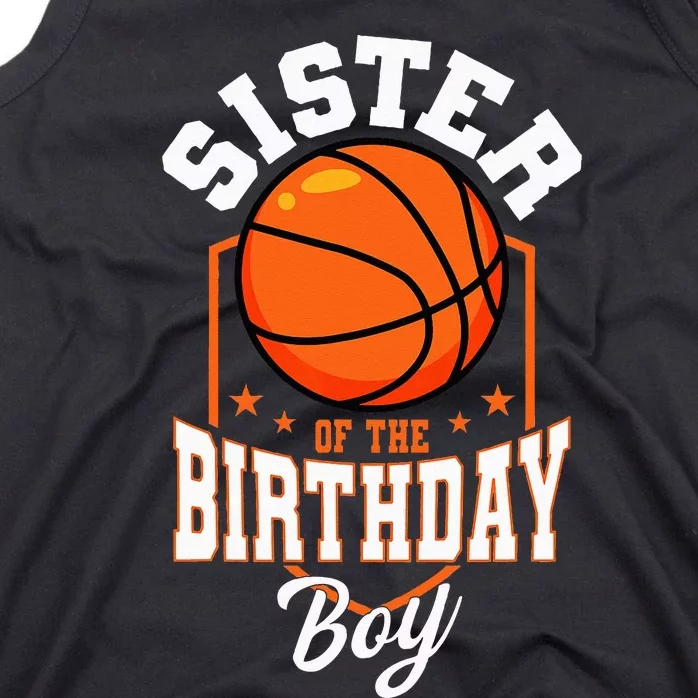 Sister Of The Birthday Boy Basketball Theme Bday Party Tank Top