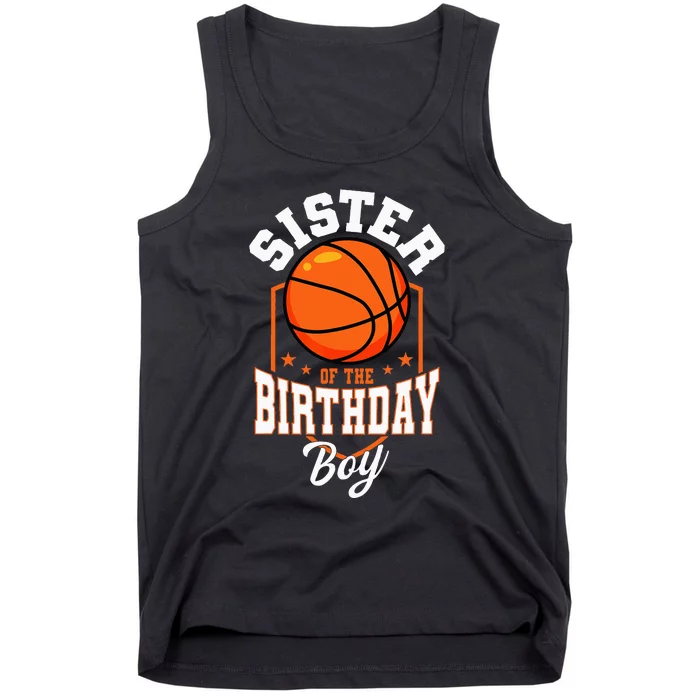 Sister Of The Birthday Boy Basketball Theme Bday Party Tank Top