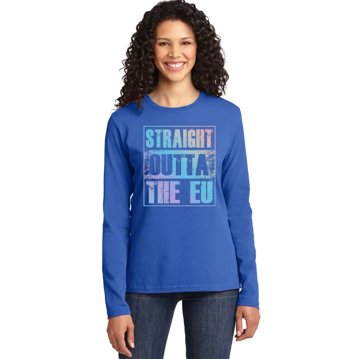 Straight Outta The Eu Europe Brexit England Politics Uk Gift Meaningful Gift Ladies Long Sleeve Shirt