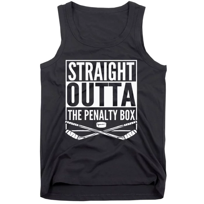 Straight Outta The Penalty Box Hockey Player Gift Hockey Tank Top