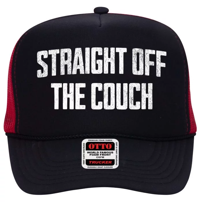 Straight Off The Couch Funny Football Offensive Lineman High Crown Mesh Trucker Hat