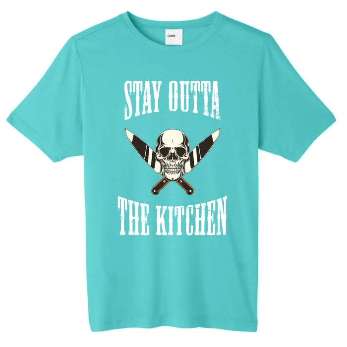 Stay Outta The Kitchen Cook Chef Cooking Skull Design Great Gift ChromaSoft Performance T-Shirt