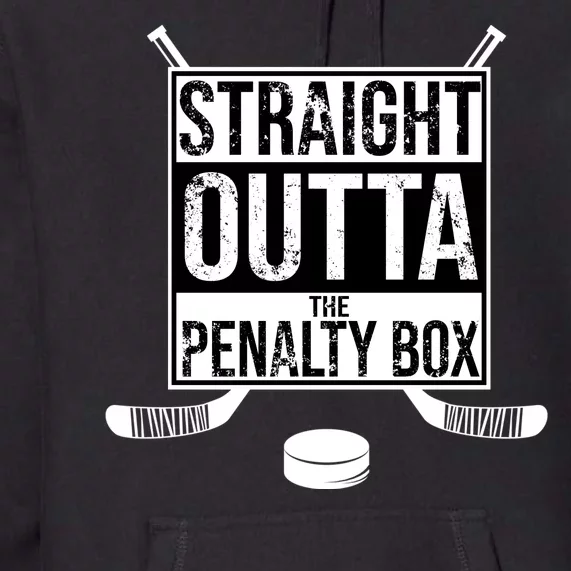 Straight Outta The Penalty Box Premium Hoodie