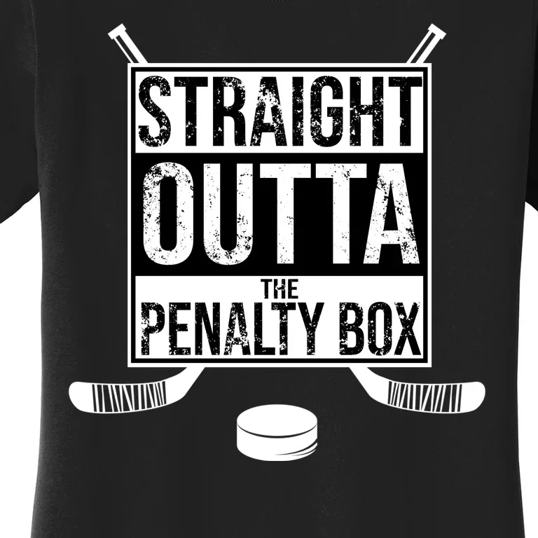 Straight Outta The Penalty Box Women's T-Shirt