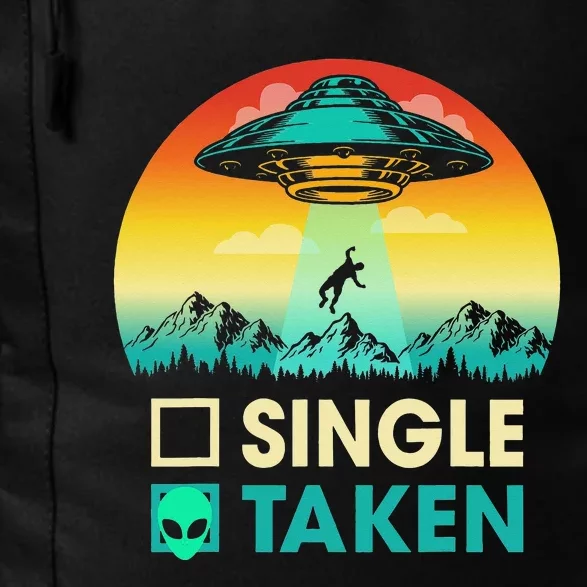 Single Or Taken Funny Alien UFO Valentine's Day Daily Commute Backpack