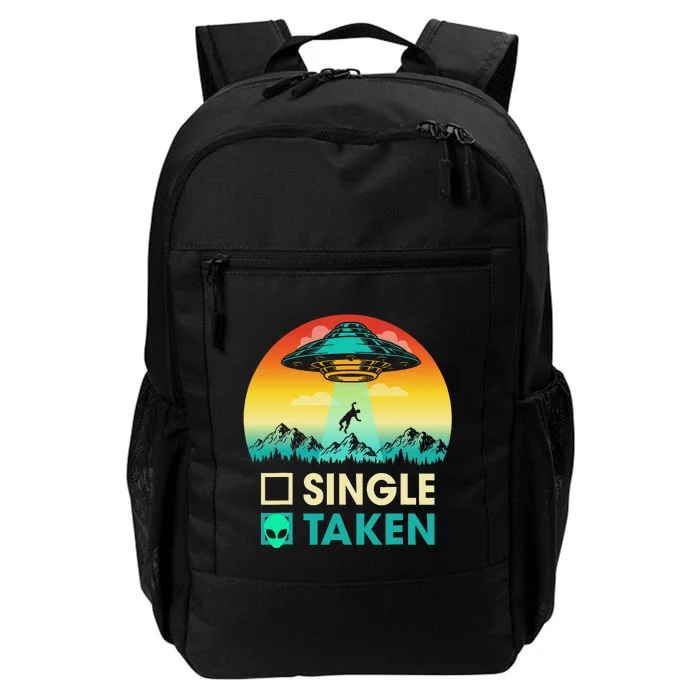 Single Or Taken Funny Alien UFO Valentine's Day Daily Commute Backpack